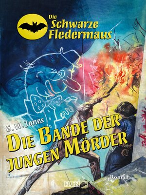 cover image of Die Bande der jungen Mörder